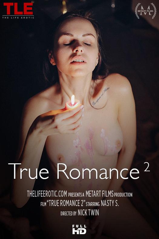 [TheLifeErotic.com] 2016-02-05 Nasty S - True Romance 2 [Erotic, Solo, Masturbation, 1080p]