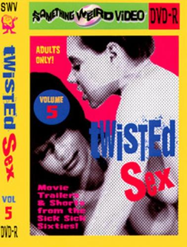 Twisted Sex Trailers of the Sick, Sick 60s Volume 5 / Секс трейлеры Том 5 )